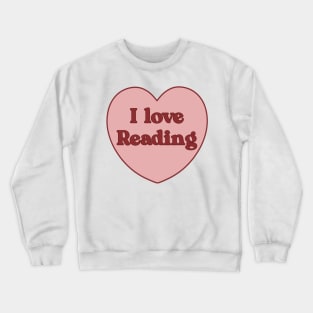 I love reading heart aesthetic dollette coquette pink red Crewneck Sweatshirt